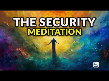 The Security Meditation