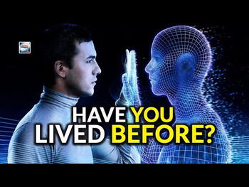 Have You Lived Before?