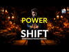 Power Shift